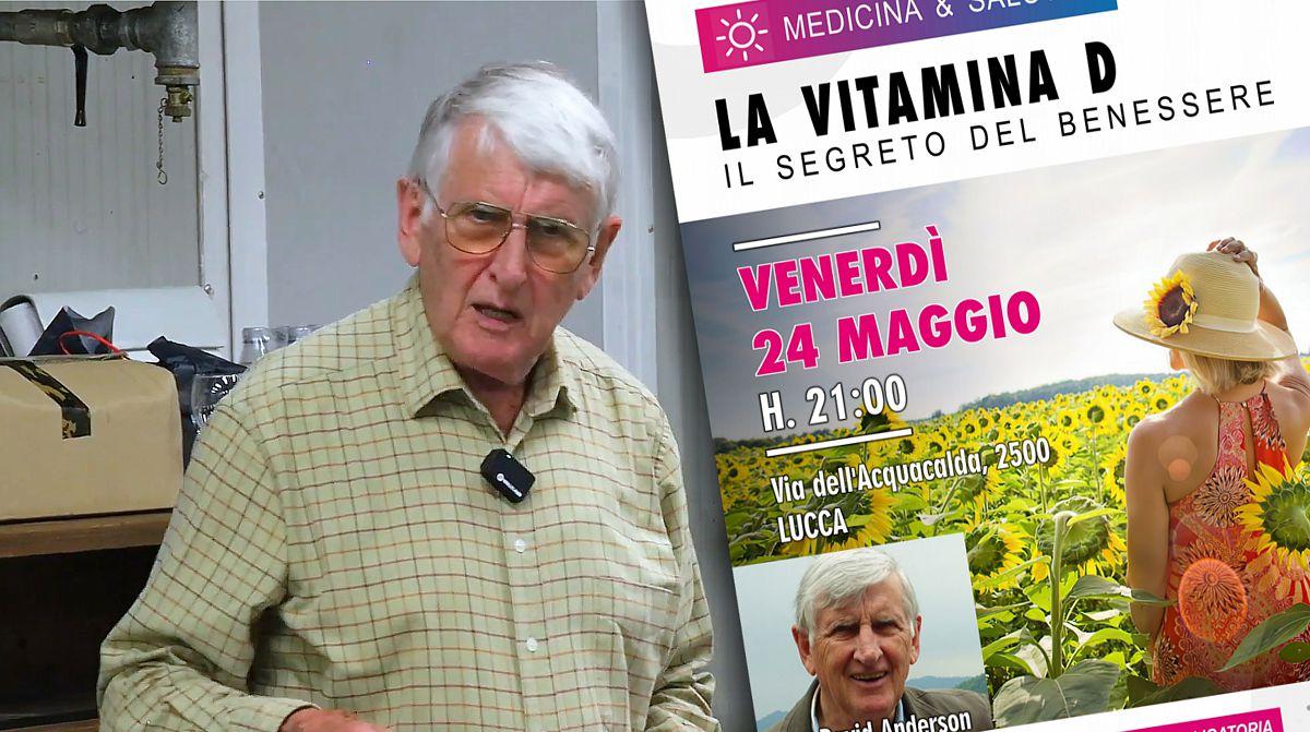 LA VITAMINA D Il Segreto Del Benessere Dr David Anderson Video La vitamina d il segreto del benessere dr david anderson video